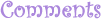 Comments